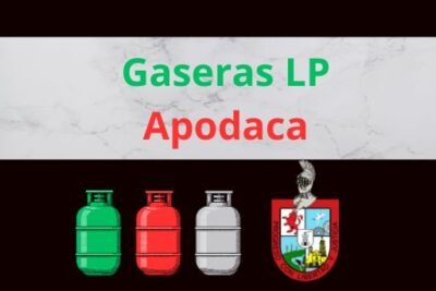 Gaseras LP en Apodaca Nuevo León Cerca de Tu Ubicación