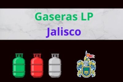 Gaseras LP en Jalisco Ubicaciones Horarios, Contactos y Precios Actualizados