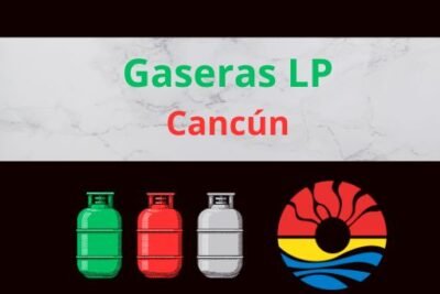 Gaseras LP en Cancún Quintana Roo Cerca de Tu Ubicación