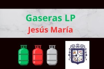 Gaseras LP en Jesús María, Aguascalientes Cerca de Tu Ubicación