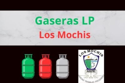 Gaseras LP en Los Mochis Sinaloa Cerca de Tu Ubicación