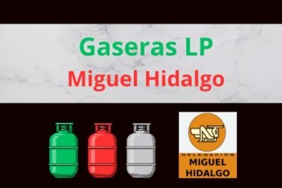 Gaseras LP en Miguel Hidalgo CDMX Cerca de Tu Ubicación