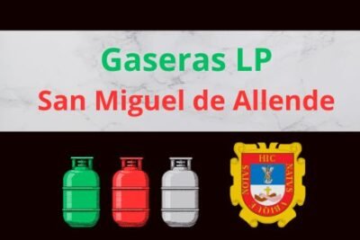 Gaseras LP en San Miguel de Allende Guanajuato Cerca de Tu Ubicación