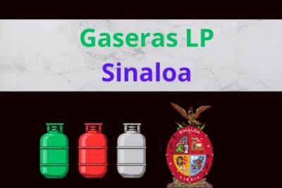 Gaseras LP en Sinaloa Ubicaciones, Horarios Contactos y Precios Actualizados