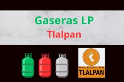 Gaseras LP en Tlalpan CDMX Cerca de Tu Ubicación