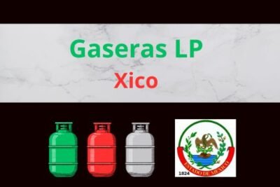 Gaseras LP en Xico Estado de México Cerca de Tu Ubicación