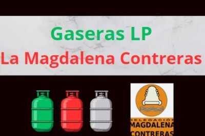 Gaseras LP en La Magdalena Contreras CDMX Cerca de Tu Ubicación