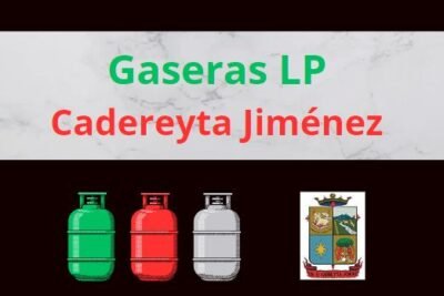 Gaseras LP en Cadereyta Jiménez Nuevo León Cerca de Tu Ubicación